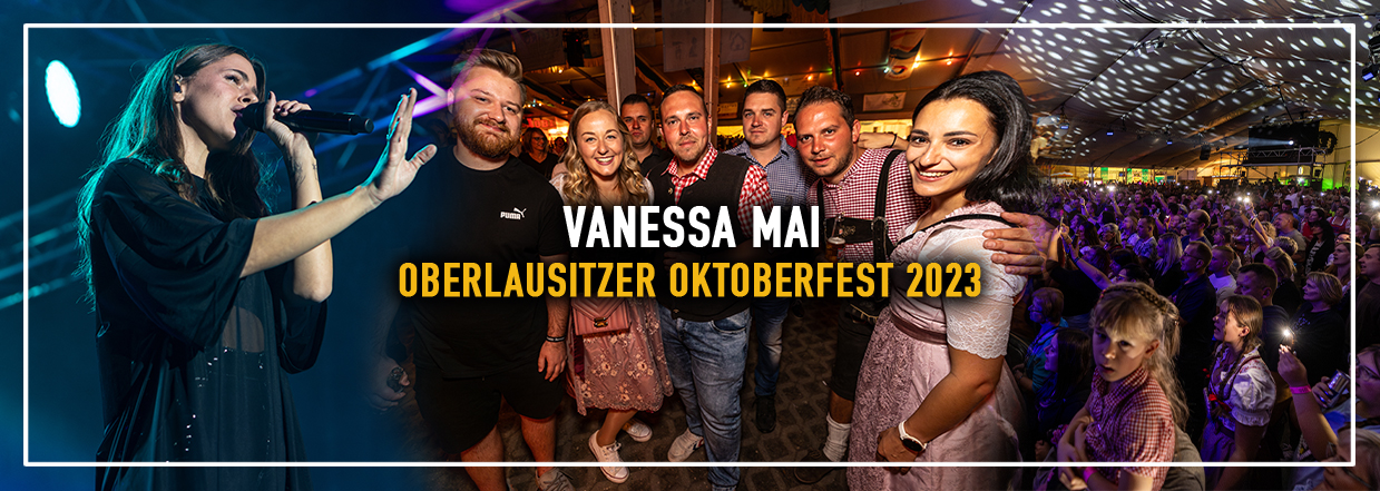 Vanessa Mai LIVE beim Oberlausitzer Oktoberfest 2023!